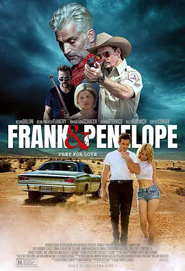 《末路狂杀》《末路狂杀》Frank & Penelope 2022超清未删减版资源，夸克网盘/百度网盘高清下载《末路狂杀》